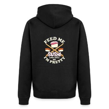 Feed Me Sushi Tell Me I m PrettyFeed Me Sushi & Te - Unisex Premium Bio Zip Hoodie - Schwarz - Hinten - Nico (187cm)