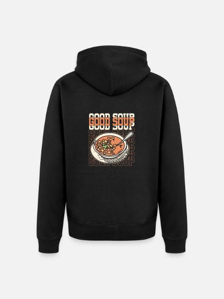 Good Soup Bowl Meal Food - Unisex Premium Organic Zip Hoodie - black