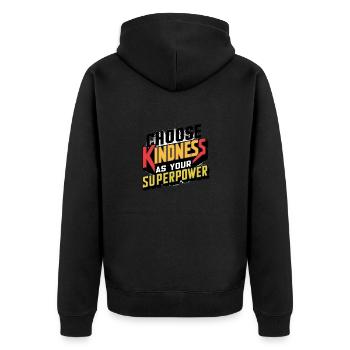 Choisissez la gentillesse comme impression artistique de votre superpouvoir - Veste à capuche bio Premium Unisexe - noir - Dos - Nico (187cm)