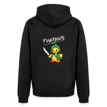 Psychisch am Ente - Lustiger Enten Spass - Unisex Premium Bio Zip Hoodie - Schwarz - Hinten - Nico (187cm)