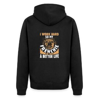 I Work Hard So My Frenchie Dog Owner French Bulldo - Unisex Premium Bio Zip Hoodie - Schwarz - Hinten - Nico (187cm)