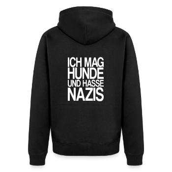 mag Hunde hasse Nazis - Unisex Premium Bio Zip Hoodie - Schwarz - Hinten - Nico (187cm)