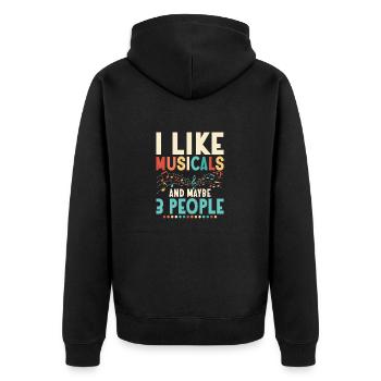 I Like Musicals And Maybe 3 People Singing Theater - Unisex Premium Bio Zip Hoodie - Schwarz - Hinten - Nico (187cm)