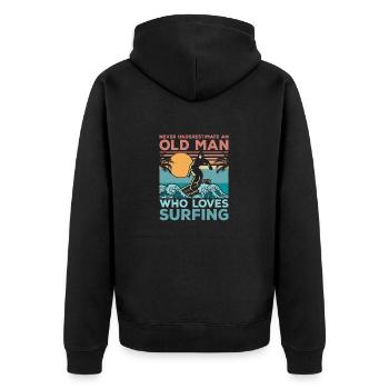 Never Underestimate An Old Man Who Loves Surfing S - Unisex Premium Organic Zip Hoodie - black - Back - Nico (187cm)