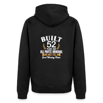 Built 52 Years Ago All Parts Original Outfit 52nd - Unisex Premium Organic Zip Hoodie - black - Back - Nico (187cm)
