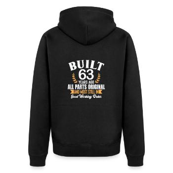 Built 63 Years Ago All Parts Original Outfit 63rd - Unisex Premium Organic Zip Hoodie - black - Back - Nico (187cm)