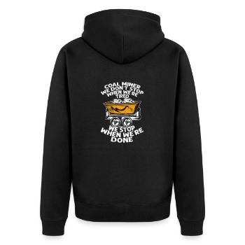 Coal Miner We don't stop when we're tired Pickaxe - Unisex Premium Bio Zip Hoodie - Schwarz - Hinten - Nico (187cm)