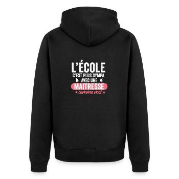 Cadeau maitresse d'école humour maitresse - Veste à capuche bio Premium Unisexe - noir - Dos - Nico (187cm)