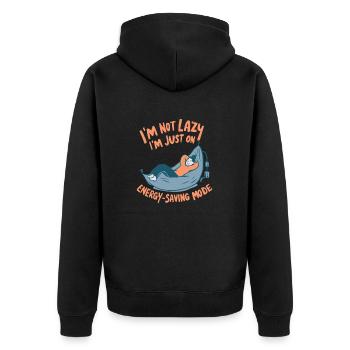 I'M NOT LAZY I'M JUST, ON ENERGY SAVING MODE - Unisex Premium Organic Zip Hoodie - black - Back - Nico (187cm)