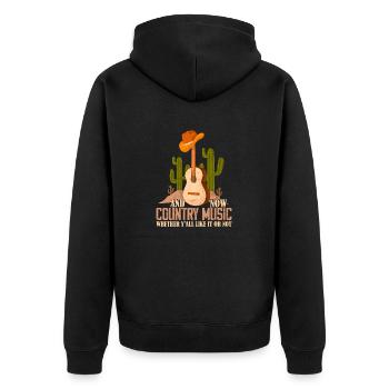 Et maintenant, la musique country, que vous le vouliez ou non - Veste à capuche bio Premium Unisexe - noir - Dos - Nico (187cm)