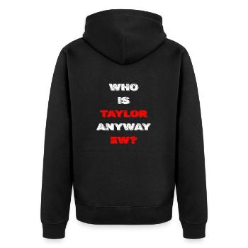 Wer ist Taylor überhaupt? - Unisex Premium Bio Zip Hoodie - Schwarz - Hinten - Nico (187cm)
