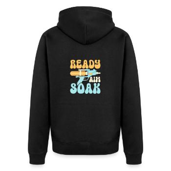 Ready Aim Soak Water Fun Summer Squirt Gun - Unisex Premium Organic Zip Hoodie - black - Back - Nico (187cm)