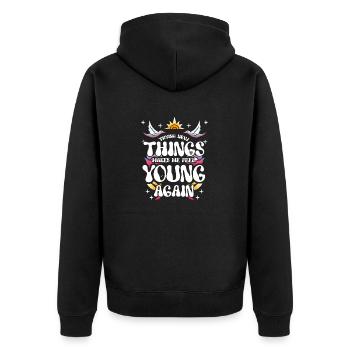 Neue Dinge auszuprobieren lässt mich jung fühlen - Unisex Premium Bio Zip Hoodie - Schwarz - Hinten - Nico (187cm)