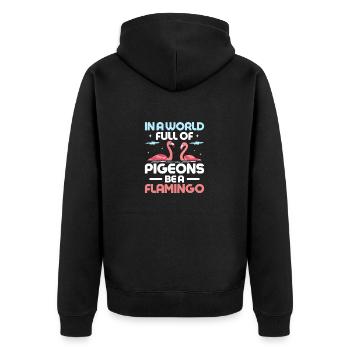 Dans un monde plein de pigeons, soyez un oiseau rose flamant rose - Veste à capuche bio Premium Unisexe - noir - Dos - Nico (187cm)