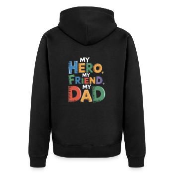 MY HERO MY FRIEND MY DAD - Unisex Premium Organic Zip Hoodie - black - Back - Nico (187cm)