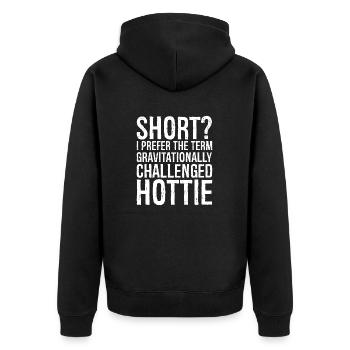 kurz ich bevorzuge den Begriff gravitative Herausforderung - Unisex Premium Bio Zip Hoodie - Schwarz - Hinten - Nico (187cm)