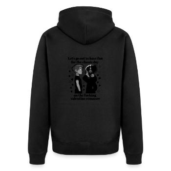 Fucking valentine romance funny - Unisex Premium Bio Zip Hoodie - Schwarz - Hinten - Nico (187cm)
