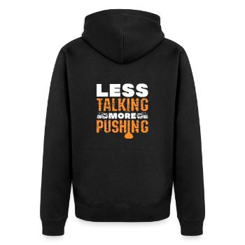 Less Talking More Pushing Sewer System Septic Tank - Unisex Premium Bio Zip Hoodie - Schwarz - Hinten - Nico (187cm)