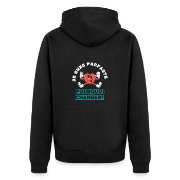 Je suis parfaite pourquoi changer - Veste à capuche bio Premium Unisexe - noir - Dos - Nico (187cm)