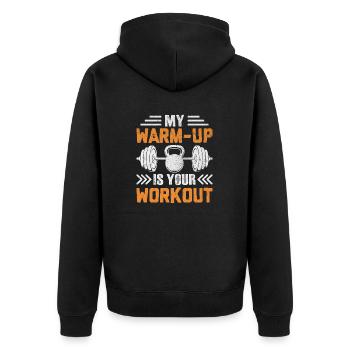 Mein Warm-up ist dein Workout - Unisex Premium Bio Zip Hoodie - Schwarz - Hinten - Nico (187cm)