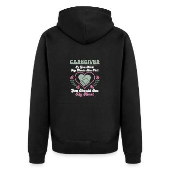 Caregiver If You Think My Hands Are Full Carer Car - Unisex Premium Organic Zip Hoodie - black - Back - Nico (187cm)