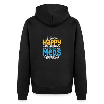 If You're Happy And You Know Caregiving Carer - Unisex Premium Organic Zip Hoodie - black - Back - Nico (187cm)