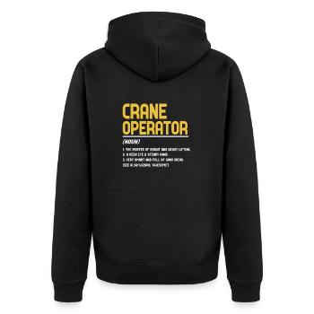Crane operator definition - Unisex Premium Organic Zip Hoodie - black - Back - Nico (187cm)