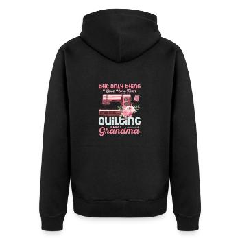 The Only Thing I Love More Than Quilting Sewing Qu - Unisex Premium Bio Zip Hoodie - Schwarz - Hinten - Nico (187cm)
