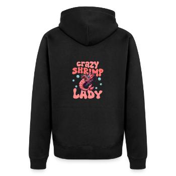 Crazy Shrimp Lady Shrimp Lover Seafood - Unisex Premium Bio Zip Hoodie - Schwarz - Hinten - Nico (187cm)