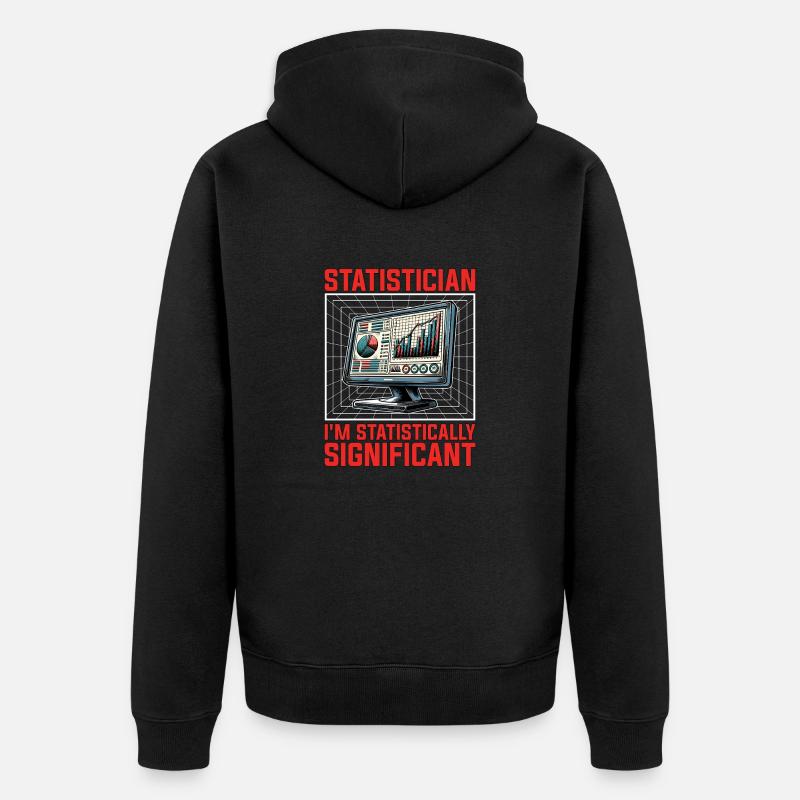 Statistician I'm Statistically Mathematicians - Unisex Premium Bio Zip Hoodie - Schwarz
