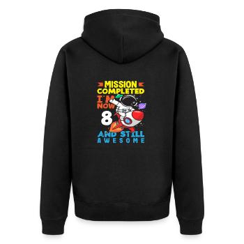 Mission terminée maintenant 8 et toujours aussi forte - Veste à capuche bio Premium Unisexe - noir - Dos - Nico (187cm)