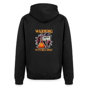 AVERTISSEMENT! SORCIÈRES UNIQUEMENT - CADEAU D’HALLOWEEN - Veste à capuche bio Premium Unisexe - noir - Dos - Nico (187cm)