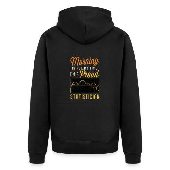 Statistician Morning Is Not My Time Data Analyst - Unisex Premium Bio Zip Hoodie - Schwarz - Hinten - Nico (187cm)