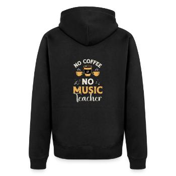 Music Teacher No Coffee No Musician Coffee Lover - Unisex Premium Organic Zip Hoodie - black - Back - Nico (187cm)