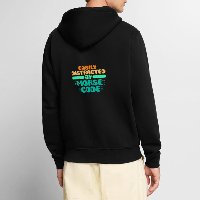 Morsecode Easily Distracted By Morse Code Unisex Premium Bio Zip Hoodie