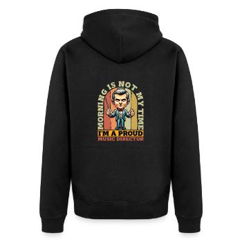 Music Director Morning Is Not My Time Music Lover - Unisex Premium Bio Zip Hoodie - Schwarz - Hinten - Nico (187cm)