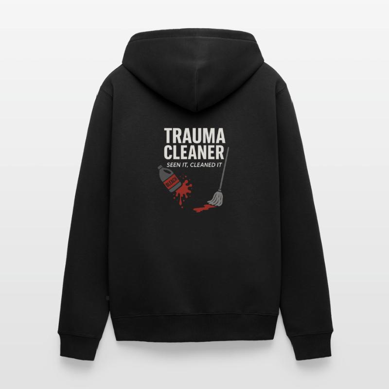 Forensic Cleaner Dark Humor Crime Scene Biohazard Unisex Premium Organic Zip Hoodie