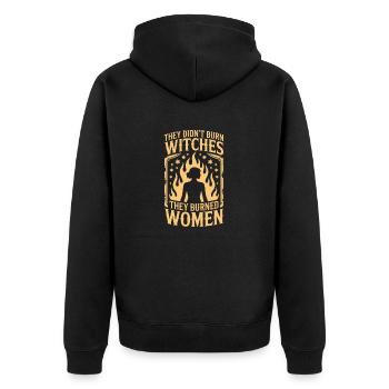 They Didn't Burn Witches Statement - Unisex Premium Organic Zip Hoodie - black - Back - Nico (187cm)