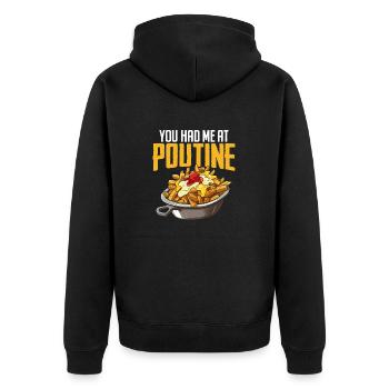 Du hattest mich bei Poutine Kanadische Küche Lustig - Unisex Premium Bio Zip Hoodie - Schwarz - Hinten - Nico (187cm)