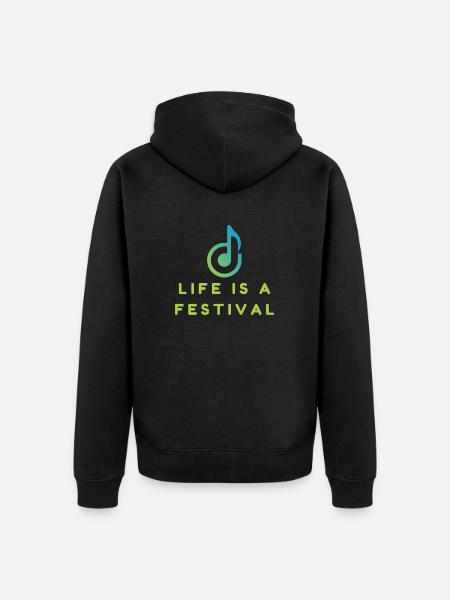 Life is a festival - Unisex Premium Organic Zip Hoodie - black