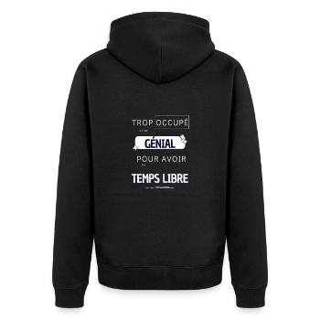 Too busy man - Unisex Premium Organic Zip Hoodie - black - Back - Nico (187cm)