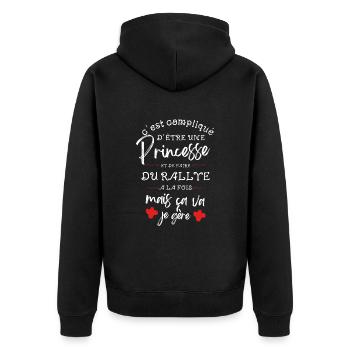 Compliqué d être Princesse et faire du Rallye - Veste à capuche bio Premium Unisexe - noir - Dos - Nico (187cm)