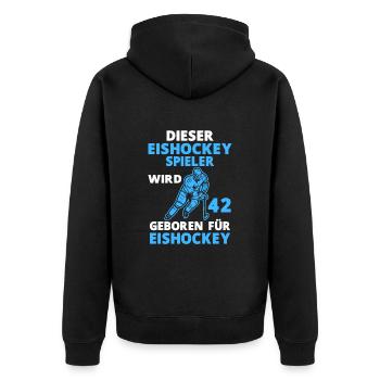 Eishockeyspieler 42 Geburtstag Eishockey Spruch - Unisex Premium Bio Zip Hoodie - Schwarz - Hinten - Nico (187cm)