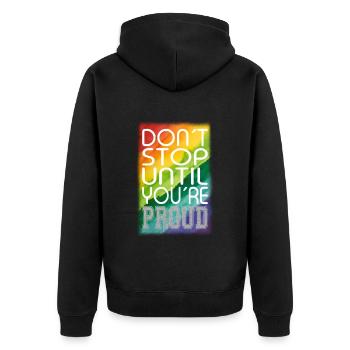 DON ́T STOP UNTIL YOU ́RE PROUD Rainbow LGBTQ+ - Unisex Premium Organic Zip Hoodie - black - Back - Nico (187cm)