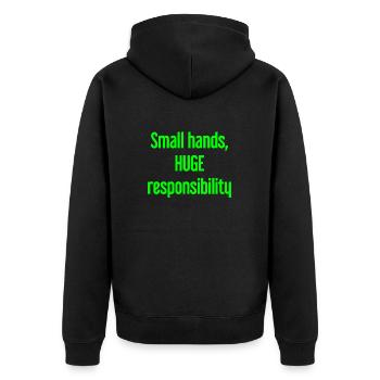 Kleine Hände, riesige Verantwortung Eltern-Spruch - Unisex Premium Bio Zip Hoodie - Schwarz - Hinten - Nico (187cm)