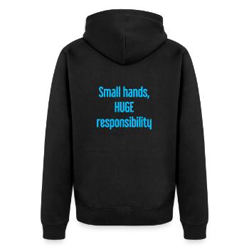 Kleine Hände, riesige Verantwortung Eltern-Spruch - Unisex Premium Bio Zip Hoodie - Schwarz - Hinten - Nico (187cm)