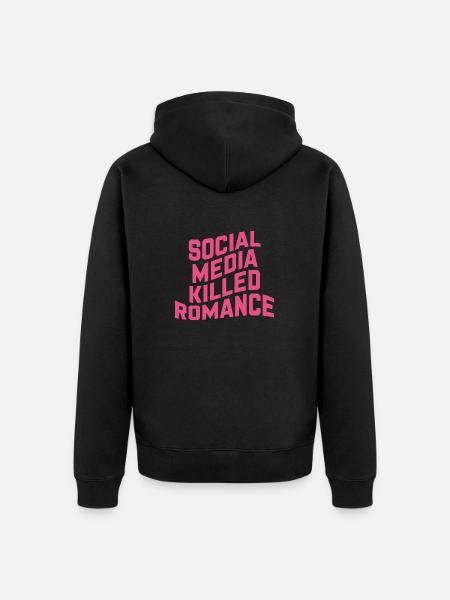 Social Media Killed Romance - Unisex Premium Organic Zip Hoodie - black