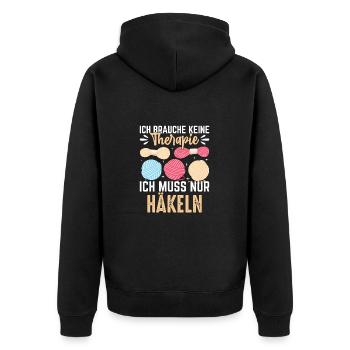 Therapy Gift I Just Need to Crochet - Unisex Premium Organic Zip Hoodie - black - Back - Nico (187cm)