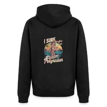Inspirierend Ich surfe, also bin ich Polynesier - Unisex Premium Bio Zip Hoodie - Schwarz - Hinten - Nico (187cm)