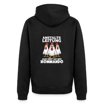 Anstaltsleitung Chef Cool Spruch Hühner Teamleiter - Unisex Premium Bio Zip Hoodie - Schwarz - Hinten - Nico (187cm)
